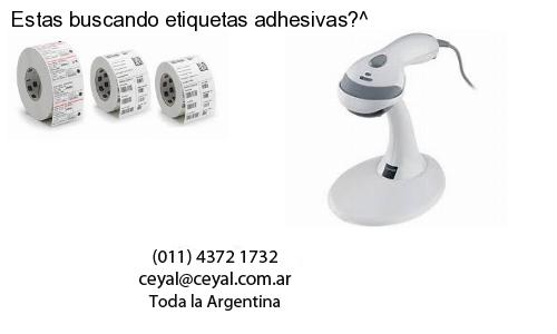 Estas buscando etiquetas adhesivas?^
